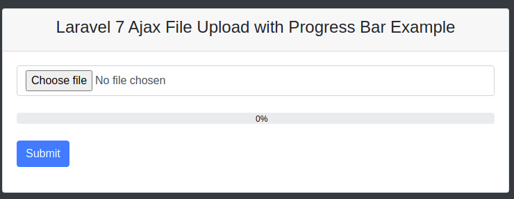 Laravel 7 Ajax File Upload with Progress Bar Example